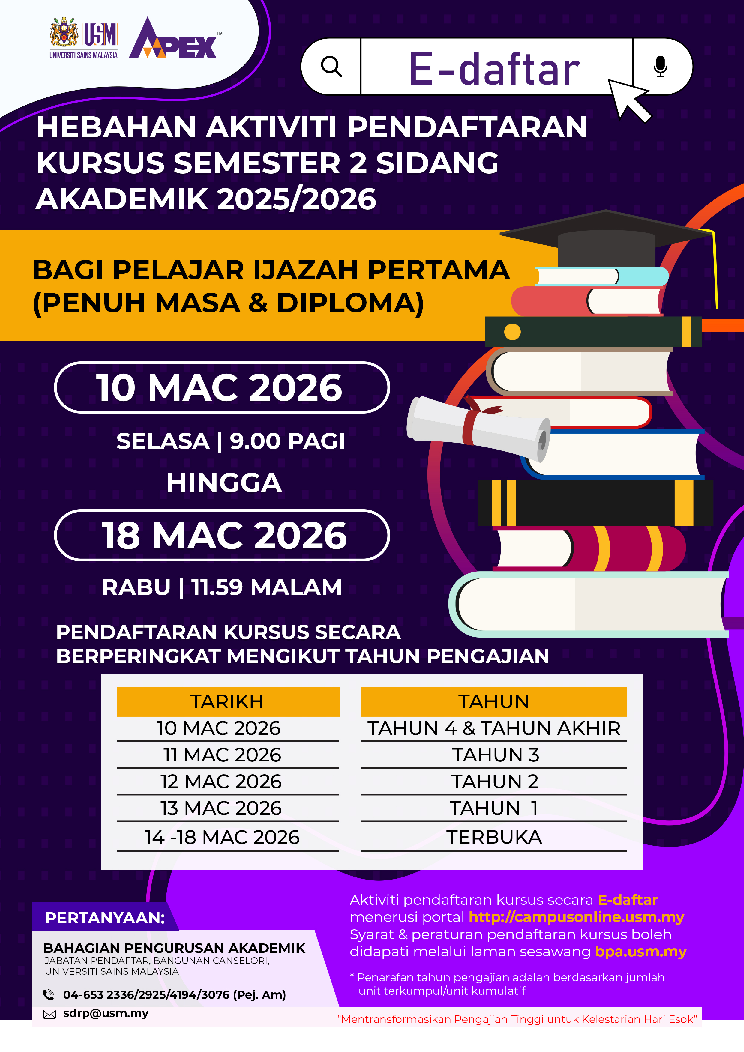 HEBAHAN AKTIVITI PENDAFTARAN KURSUS SEMESTER 2 SIDANG AKADEMIK 2025/2026